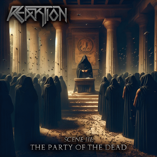 Reaktion : Scene III: The Party of the Dead